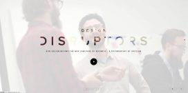 DESIGN DISRUPTORS设计系列纪录片！