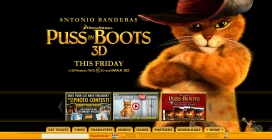 美国奇幻冒险3D动画喜剧电影《穿靴子的猫Puss in Boots 》网站，克里斯・米勒导演，安东尼奥・班德拉斯 萨尔玛・海耶克 扎克・加利费安纳基斯主演。本片将向观众详细讲述“靴猫侠”的出身来历，故事背景设定在现代，在剧情与风格上将向赛尔乔・莱昂内的意大利式西部片致敬。