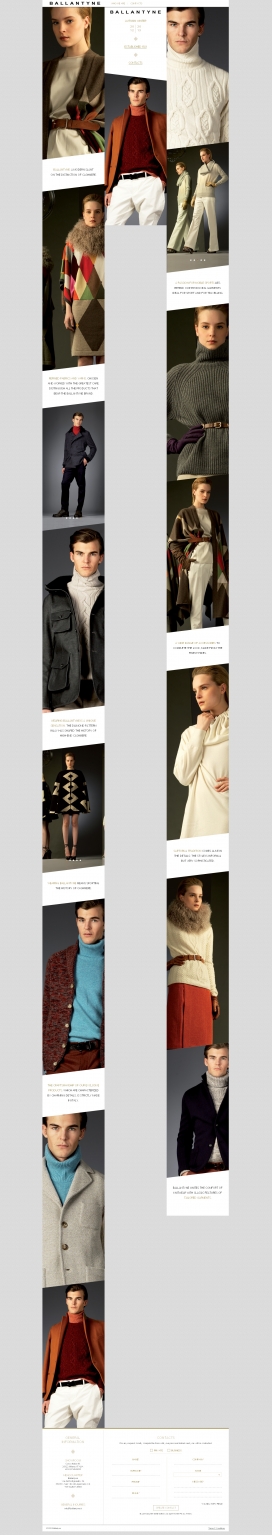 意大利Ballantyne巴兰缇妮顶尖羊绒品牌服饰网站。Ballantyne，一个1921年创立在苏格兰的羊绒品牌，04年被投资公司收购，品牌目前总部设在米兰。一个传统品牌正走在创新之路上，与Philippe Starck和Louise Goldin推出跨界系列。