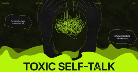 Toxic self-talk！消极自言自语的破坏性影响和对抗有害内心独白的方法